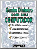 82 Ideias de Como Ganhar Dinheiro com o Seu Computador